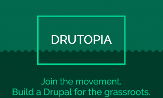 Drutopia logo and slogan - Join the movement. Build a Drupal for the grassroots.